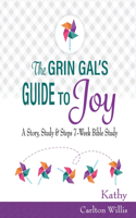 Grin Gal's Guide to Joy
