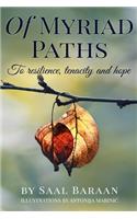 Of Myriad Paths