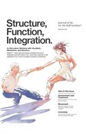 Structure, Function, Integration