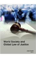 World Society And Global Law Of Justice