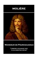 Moliere - Monsieur de Pourceaugnac