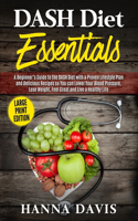 DASH Diet Essentials Large Print Edition