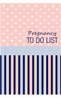 Pregnancy To Do List