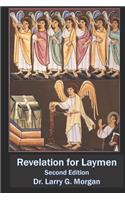 Revelation for Laymen Second Edition
