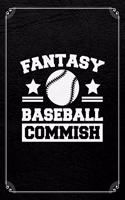 Fantasy Baseball Commish: Fantasy Baseball Journal Blank Lined Notebook