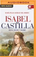 Isabel de Castilla (Narración En Castellano)