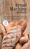 The Bread Machine Cookbook