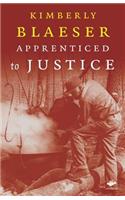 Apprenticed to Justice