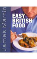 James Martin's Easy British Food