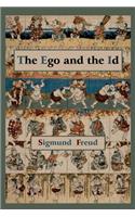 The Ego and the Id - First Edition Text: (English)