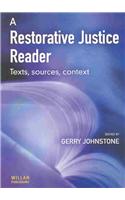 A Restorative Justice Reader: Texts, Sources, Context