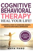 Cognitive Behavioral Therapy