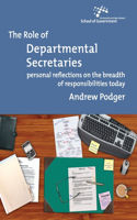 Role of Departmental Secretaries
