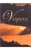 In the Vespers
