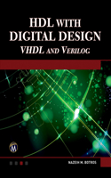 Hdl with Digital Design: VHFL and Verilog