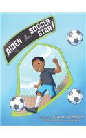 Aiden, the Soccer Star!