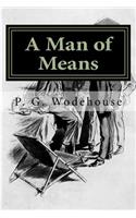 A Man of Means