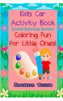 Kids Car Activity Book - Coloring Fun for Little Ones