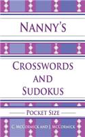 Nanny's Crosswords and Sudokus: Pocket Size