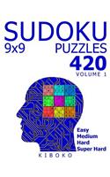 Sudoku Puzzles: 420 Sudoku Puzzles 9x9 (Easy, Medium, Hard, Super Hard), Volume 1