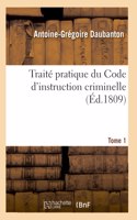 Traité Pratique Du Code d'Instruction Criminelle