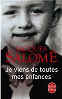 Je Viens de Toutes Mes Enfances