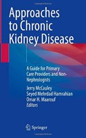 Approaches to Chronic Kidney Disease