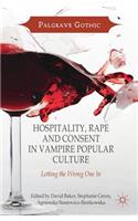 Hospitality, Rape and Consent in Vampire Popular Culture