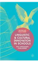 Linguistic and Cultural Innovation in Schools