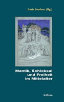 Mantik, Schicksal Und Freiheit Im Mittelalter