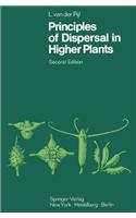 Principles of Dispersal in Higher Plants