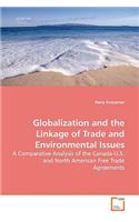 Globalization and the Linkage of Trade and Environmental Issues