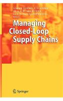 Managing Closed-Loop Supply Chains