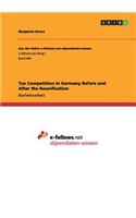 Tax Competition in Germany Before and After the Reunification