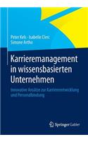 Karrieremanagement in Wissensbasierten Unternehmen