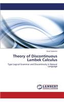 Theory of Discontinuous Lambek Calculus