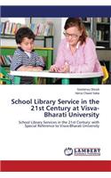 School Library Service in the 21st Century at Visva-Bharati University