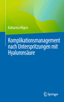 Komplikationsmanagement Filler