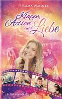 Klappe, Action und Liebe