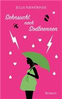 Sehnsucht nach Sodbrennen
