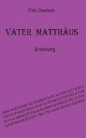 Vater Matthäus