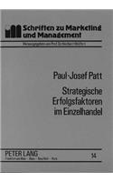 Strategische Erfolgsfaktoren Im Einzelhandel