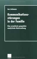 Kommunikationsstorungen in Der Familie