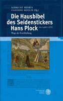Die Hausbibel Des Seidenstickers Hans Plock (Ca. 1490-1570)