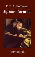 Signor Formica