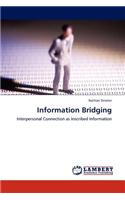 Information Bridging