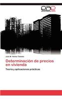 Determinación de precios en vivienda