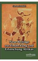 Neue Beitrage Zur Entdeckung Und Erforschung Afrikas