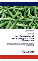 Non-Conventional Technology for Okra Production