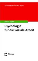 Psychologie Fur Die Soziale Arbeit